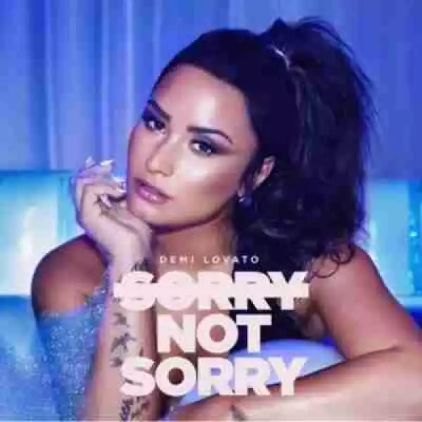 Demi Lovato - Sorry Not Sorry (CDQ)